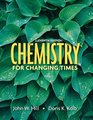 Chemistry For Changing Times Value Package
