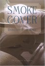 Smoke Cover