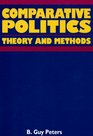 Comparative Politics Theory and Method