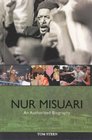 Nur Misuari An Authorized Biography