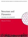 Structure and Dynamics An Atomic View of Materials