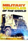 Military vehicles of the world