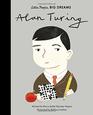 Alan Turing (Little People, BIG DREAMS, Bk 38)