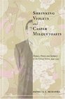 Shrinking Violets and Caspar Milquetoasts Shyness Power and Intimacy in the United States 19501995