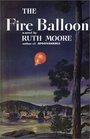 The Fire Balloon