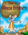 The Five Mouse Brothers