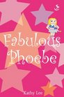 Fabulous Phoebe