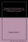 Managing Financial Institutions An Asset/Liability Approach