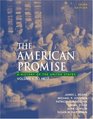 The American Promise A History of the United States Volume I To 1877