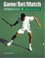 GameSetMatch  Tennis Guide