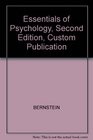 Essentials of Psychology Second Edition Custom Publication