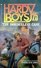 The Borderline Case (Hardy Boys Casefiles, No 25)