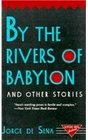 By the Rivers of Babylon and Other Stories by jorge de sena