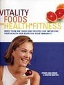 Vitality Foods for Health  Fitness