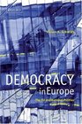 Democracy in Europe The EU and National Polities