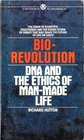 BioRevolution DNA and the Ethics of ManMade Life
