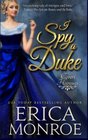 I Spy a Duke (Covert Heiresses) (Volume 1)