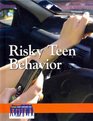 Risky Teen Behavior