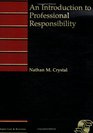 An Introduction to Professional Responsibility