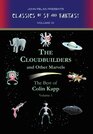 The Cloudbuilders and Other Marvels