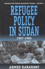 Refugee Policy in Sudan 19671984