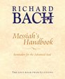 Messiah's Handbook Reminders for the Advanced Soul