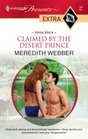 Claimed by the Desert Prince (Posh Docs) (Harlequin Presents Extra, No 54)