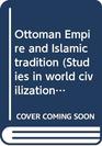 Ottoman Empire and Islamic tradition