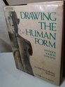 Drawing the Human Form Methods Sources Concepts