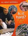 Is it Hard All About Solid Materials