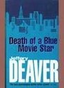 Death of a Blue Movie Star