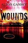 Wounds A Novel
