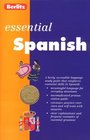 Berlitz Essential Spanish (Berlitz Phrase Books)