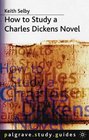 How to Study a Charles Dickens Novel