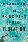 The Principles Behind Flotation A Novel