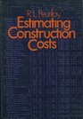 Estimating construction costs