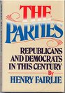 The Parties Republicans and Democrats in This Century