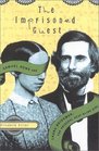 The Imprisoned Guest Samuel Howe and Laura Bridgman the Original DeafBlind Girl