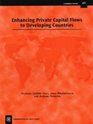 Enhancing Private Capital Flows to Developing Countries Economic Paper No 49