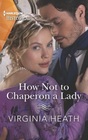 How Not to Chaperon a Lady
