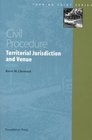 Civil Procedure Territorial Jurisdiction and Venue