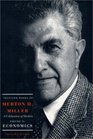 Selected Works of Merton H Miller Celebration of Markets Economics Vol 2