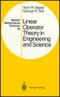 Linear Operator Theory in Engineering and Science Applied Mathematical Sciences