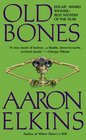 Old Bones (Gideon Oliver, Bk 4)