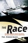 The Race: The First Nonstop, Round-the-World, No-Holds-Barred Sailing Competition