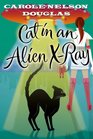 Cat in an Alien X-Ray (Midnight Louie, Bk 25)