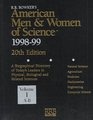 American Men  Women of Science 199899 A Biographical Directory of Today's Leaders in Physical Biological and Related Sciences