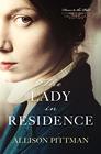 The Lady in Residence