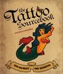 The Tattoo Sourcebook Over 500 Images for Body Decoration Andy Sloss  Zynab Mirza