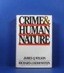 Crime and Human Nature